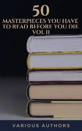 May / Wilde / de Balzac |  50 Masterpieces you have to read before you die vol: 2 | eBook | Sack Fachmedien