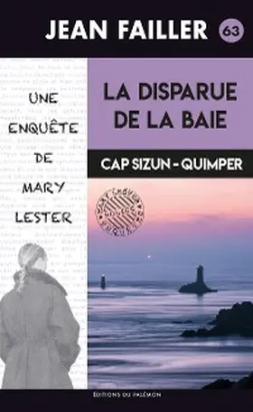 Failler |  La disparue de la baie | eBook | Sack Fachmedien