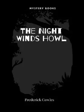 Cowles |  The Night Winds Howl | eBook | Sack Fachmedien