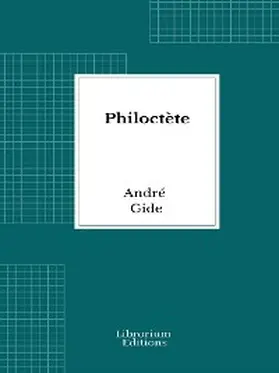 Gide |  Philoctète | eBook | Sack Fachmedien
