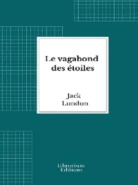London |  Le vagabond des étoiles | eBook | Sack Fachmedien