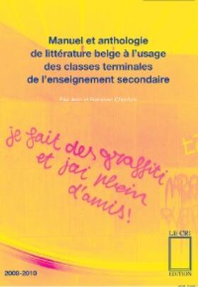 Aron / Chatelain |  Manuel et anthologie de littérature belge à l'usage des classes terminales de l'enseignement secondaire | eBook | Sack Fachmedien