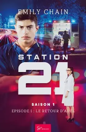 Chain |  Station 21 - Le retour d'Adel | eBook | Sack Fachmedien