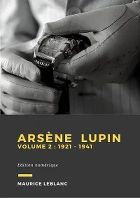 Leblanc |  Arsène Lupin - Volume 2 | eBook | Sack Fachmedien