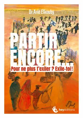 Elkouby / EDITIONS |  Partir encore... | eBook | Sack Fachmedien