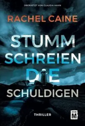 Caine |  Stumm schreien die Schuldigen | Buch |  Sack Fachmedien