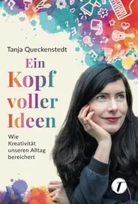 Bitzer / Queckenstedt |  Ein Kopf voller Ideen | Buch |  Sack Fachmedien