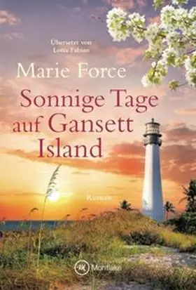 Force |  Sonnige Tage auf Gansett Island | Buch |  Sack Fachmedien