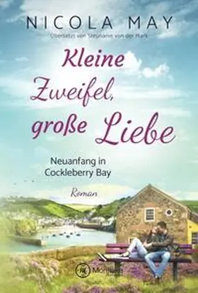 May |  Kleine Zweifel, große Liebe | Buch |  Sack Fachmedien