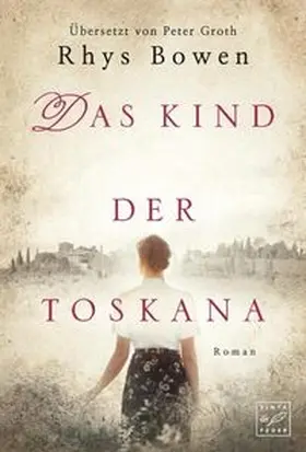 Bowen |  Das Kind der Toskana | Buch |  Sack Fachmedien