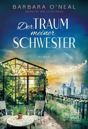 O'Neal |  Der Traum meiner Schwester | Buch |  Sack Fachmedien