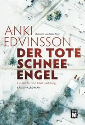 Edvinsson |  Der tote Schnee-Engel | Buch |  Sack Fachmedien