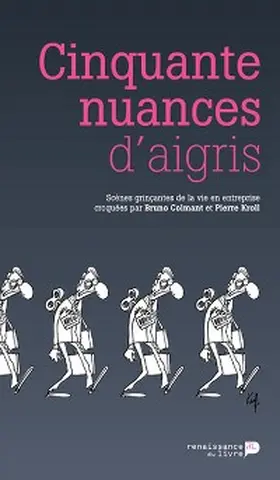 Colmant / Kroll |  Cinquante nuances d'aigris | eBook | Sack Fachmedien