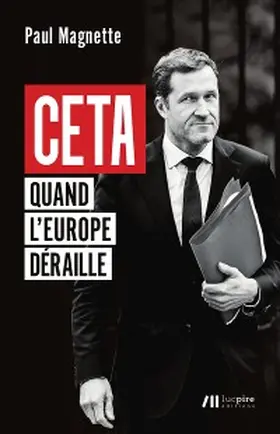 Magnette |  CETA - Quand l'Europe déraille | eBook | Sack Fachmedien