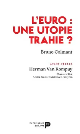 Colmant |  L'euro : une utopie trahie ? | eBook | Sack Fachmedien