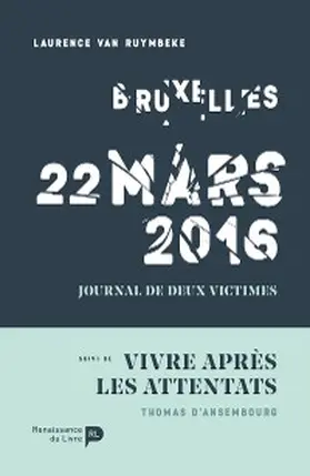 D'Ansembourg / Ruymbeke |  Bruxelles, 22 mars 2016 | eBook | Sack Fachmedien