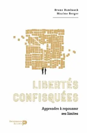 Humbeeck / Berger |  Libertés confisquées | eBook | Sack Fachmedien