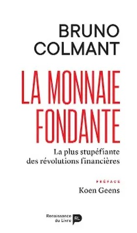 Colmant |  La monnaie fondante | eBook | Sack Fachmedien