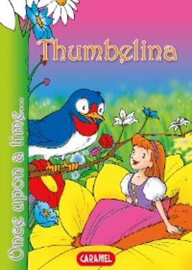 Christian Andersen / Lopez Pastor |  Thumbelina | eBook | Sack Fachmedien