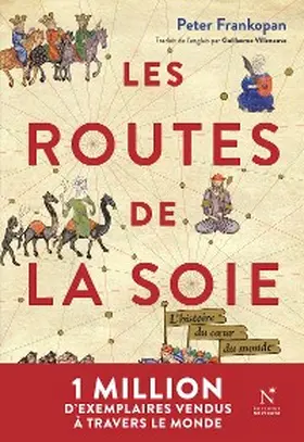 Frankopan |  Les Routes de la Soie | eBook | Sack Fachmedien