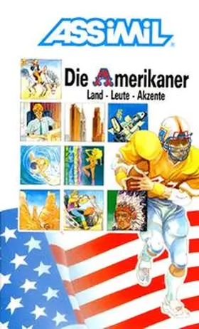 Balster / Assimil S.A.S. |  Assimil. Die Amerikaner | Buch |  Sack Fachmedien