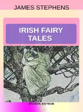 Stephens |  Irish Fairy Tales | eBook | Sack Fachmedien