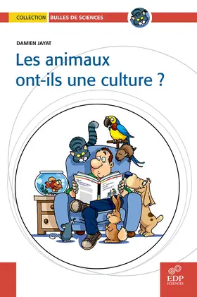 Jayat |  Les animaux ont-ils une culture ? | eBook | Sack Fachmedien