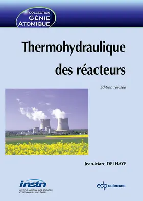 Delhaye |  Thermohydraulique des réacteurs | eBook | Sack Fachmedien