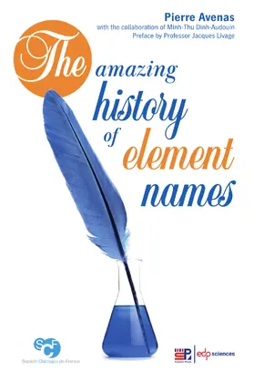 Avenas |  The amazing history of element names | eBook | Sack Fachmedien