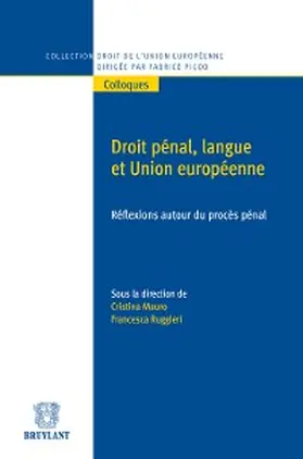 Mauro / Ruggieri |  Droit pénal, langue et Union européenne | eBook | Sack Fachmedien