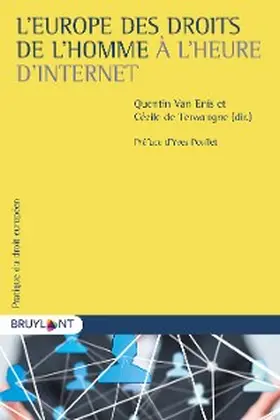 de Terwangne / Enis |  L'Europe des droits de l'homme à l'heure d'Internet | eBook | Sack Fachmedien