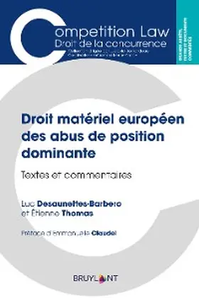 Desaunettes-Barbero / Thomas |  Droit matériel européen des abus de position dominante | eBook | Sack Fachmedien