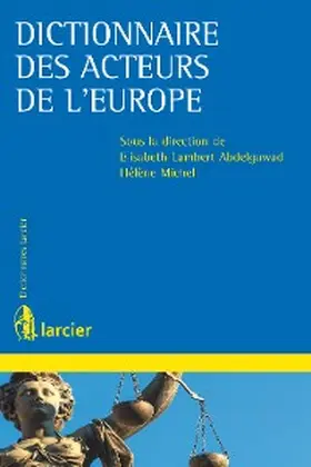 Lambert Abdelgawad / Michel |  Dictionnaire des acteurs de l'Europe | eBook | Sack Fachmedien