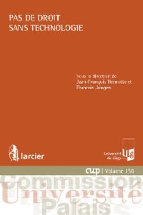 Henrotte / Jongen |  Pas de droit sans technologie | eBook | Sack Fachmedien