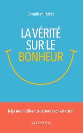 Haidt |  La vérité sur le bonheur | eBook | Sack Fachmedien