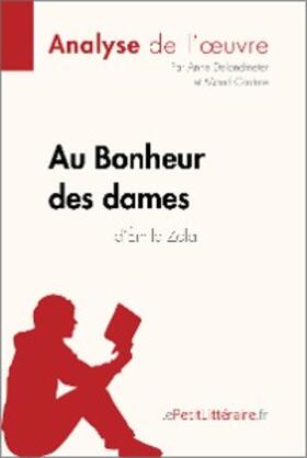 Delandmeter / Couture |  Au Bonheur des Dames d'Émile Zola (Analyse de l'oeuvre) | eBook | Sack Fachmedien