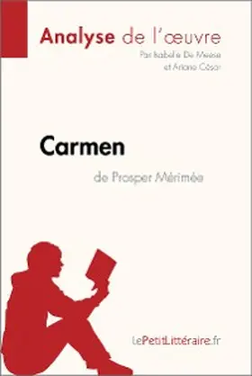 De Meese / César |  Carmen de Prosper Mérimée (Analyse de l'oeuvre) | eBook | Sack Fachmedien