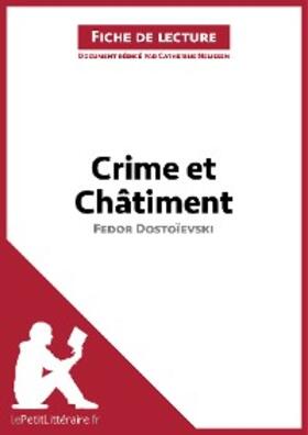 Nelissen |  Crime et Châtiment de Fedor Dostoïevski (Fiche de lecture) | eBook | Sack Fachmedien