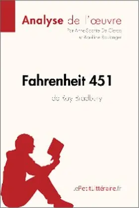 De Clercq / Boulanger |  Fahrenheit 451 de Ray Bradbury (Analyse de l'oeuvre) | eBook | Sack Fachmedien