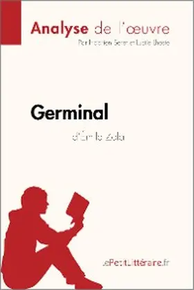Seret / Lhoste |  Germinal d'Émile Zola (Analyse de l'oeuvre) | eBook | Sack Fachmedien