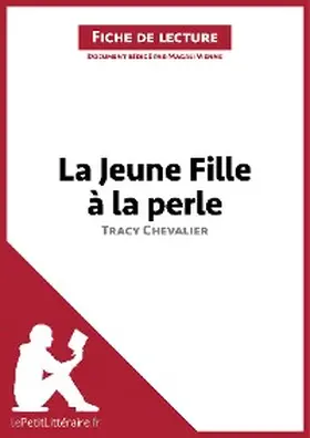 Vienne |  La Jeune Fille à la perle de Tracy Chevalier (Fiche de lecture) | eBook | Sack Fachmedien