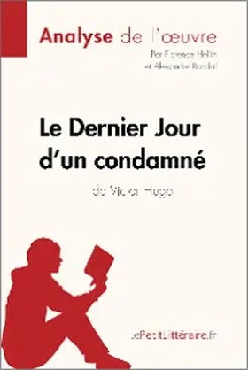 Randal / Hellin |  Le Dernier Jour d'un condamné de Victor Hugo (Analyse de l'oeuvre) | eBook | Sack Fachmedien