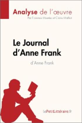 Meurée / Mathot |  Le Journal d'Anne Frank d'Anne Frank (Analyse de l'oeuvre) | eBook | Sack Fachmedien