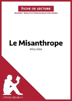 Schneider |  Le Misanthrope de Molière (Fiche de lecture) | eBook | Sack Fachmedien