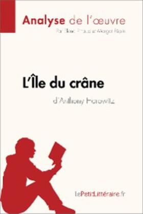 Pinaud / Pépin |  L'Île du crâne d'Anthony Horowitz (Analyse de l'oeuvre) | eBook | Sack Fachmedien