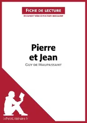 Leloup |  Pierre et Jean de Guy de Maupassant (Fiche de lecture) | eBook | Sack Fachmedien
