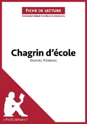 Ackerman |  Chagrin d'école de Daniel Pennac (Fiche de lecture) | eBook | Sack Fachmedien