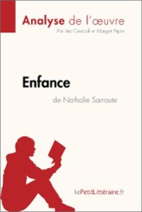 Coscioli / Pépin |  Enfance de Nathalie Sarraute (Analyse de l'oeuvre) | eBook | Sack Fachmedien