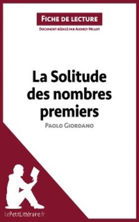 Millot |  La Solitude des nombres premiers de Paolo Giordano (Fiche de lecture) | eBook | Sack Fachmedien