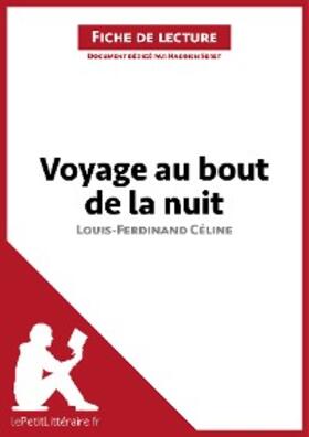 Seret |  Voyage au bout de la nuit de Louis-Ferdinand Céline (Fiche de lecture) | eBook | Sack Fachmedien